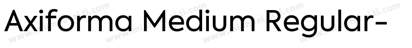 Axiforma Medium Regular字体转换